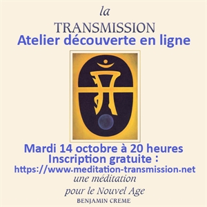 25 à 20 heures.
Inscription gratuite :https://www.meditation-transmission.net/
